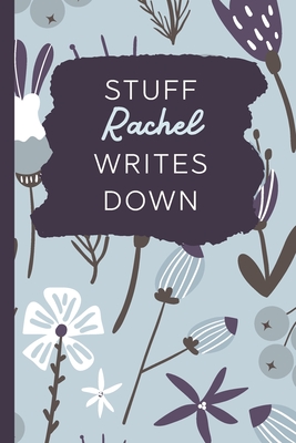 Download Stuff Rachel Writes Down: Personalized Journal / Notebook (6 x 9 inch) with 110 wide ruled pages inside [Soft Blue Pattern] -  | PDF