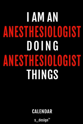 Read Online Calendar for Anesthesiologists / Anesthesiologist: Everlasting Calendar / Diary / Journal (365 Days / 3 Days per Page) for notes, journal writing, event planner, quotes & personal memories - S_design Anesthesiologist Notebooks | PDF