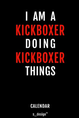 Read Online Calendar for Kickboxers / Kickboxer: Everlasting Calendar / Diary / Journal (365 Days / 3 Days per Page) for notes, journal writing, event planner, quotes & personal memories - S_design Kickboxer Notebooks | ePub