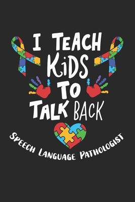 Read Online I Teach Kids To Talk Back Speech Language Pathologist: Graph Paper Composition Notebook to Take Notes at Work. Grid, Squared, Quad Ruled. Bullet Point Diary, To-Do-List or Journal For Men and Women. - Tbo Publications file in PDF