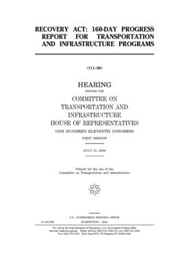 Read Recovery Act: 160-day progress report for Transportation and Infrastructure programs - U.S. House of Representatives file in ePub