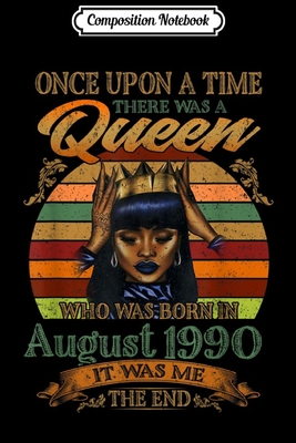 Download Composition Notebook: Girls 29th Birthday Queen August 1990 Queen Birthday Journal/Notebook Blank Lined Ruled 6x9 100 Pages - Dirk Jacob-May | PDF