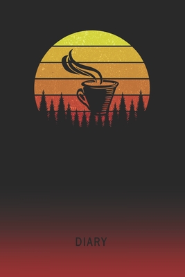 Download Diary: Blank Irish Coffee Personal Writing Memoir Old School Retro Vintage Sunset 80s Cover Daily Journaling for Writers & Journalists Productivity Note Taking Logbook Plan, Set Goals & Write about your Life & Interests - Oldskool Diaries file in PDF