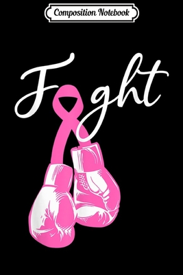 Download Composition Notebook: Boxing Girl Fight Fighting Breast Cancer Awareness Journal/Notebook Blank Lined Ruled 6x9 100 Pages - Albert Sonntag | PDF