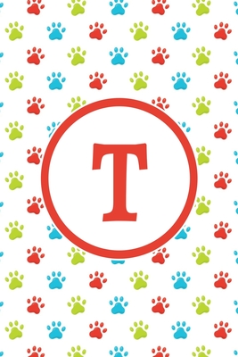 Download T: Monogrammed 2020 Weekly Planner For Dog Lovers - Cute Paw Print Pattern, January 2020 - December 2020 (6x9) -  | ePub