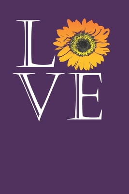 Full Download Love: Yellow Sunflower Notebook 6 x 9 120 Page Journal College Ruled Lined Writing Paper - Girls Journal Publishing | PDF