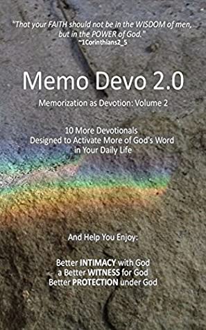 Full Download Memo Devo 2.0: 10 More Memorization Devotionals Designed to Activate More of God's Word in Your Daily Life - Steve Cook | ePub