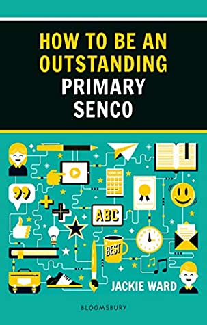 Download How to be an Outstanding Primary SENCO (Outstanding Teaching) - Jackie Ward file in PDF