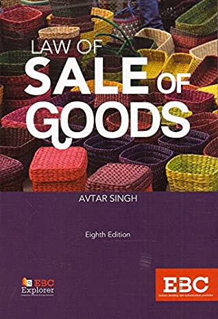 Full Download Eastern Book Company's Law of Sale of Goods by Avtar Singh - Avtar Singh file in PDF