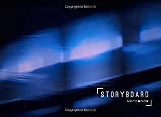 Full Download Storyboard Notebook: 8.25 x 6 in, 6 Panel 16:9, 250 Pages, Blue Light Theme -  | PDF
