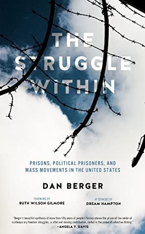 Download The Struggle Within: Prisons, Political Prisoners, and Mass Movements in the United States - Dan Berger file in ePub