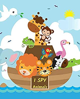 Read Online I Spy Animals: A Fun Guessing Game For Kids 2-5 Years , A Fun Animal Puzzle Book For 2-5 Years Old's - I Spy | PDF