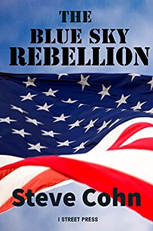 Download The Blue Sky Rebellion (The Blue Sky Series Book 1) - Steve Cohn file in PDF