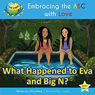 Full Download What Happened to Eva and Big N? (Embracing the ABC with Love Book 14) - Ofra Peled | ePub