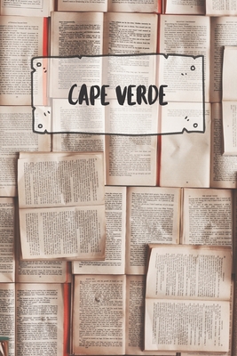 Download Cape Verde: Ruled Travel Diary Notebook or Journey Journal - Lined Trip Pocketbook for Men and Women with Lines -  file in ePub