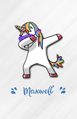Read Online Maxwell A5 Lined Notebook 110 Pages: Funny Blank Journal For Personalized Dabbing Unicorn Family First Name Middle Last. Unique Student Teacher Scrapbook/ Composition Great For Home School Writing - Whisky Man Gift Personal College Design | PDF