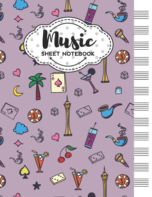 Read Online Music Sheet Notebook: Blank Staff Manuscript Paper with Las Vegas Themed Cover Design - Harmony Vibes Publishing file in PDF
