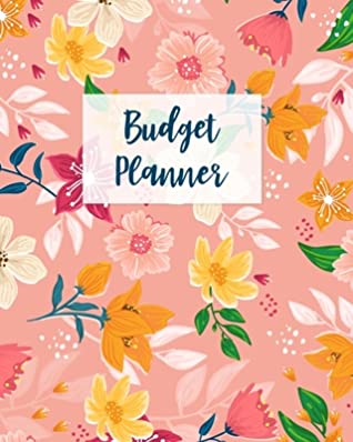 Read Online Budget Planner: Monthly Budget Journal, Weekly Expense Tracker, Bill Organizer, Finance Planner, Undated (Start Anytime) Peach Vintage Floral - Nova Publish file in PDF
