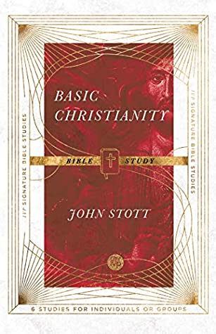 Read Basic Christianity Bible Study (IVP Signature Bible Studies) - John Stott | ePub