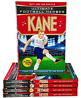 Read Online Ultimate Football Heroes Collection 5 Books Set limited international edition (Kane, Neymar, Neuer, Pogba, Messi) - Matt & Tom Oldfield | PDF