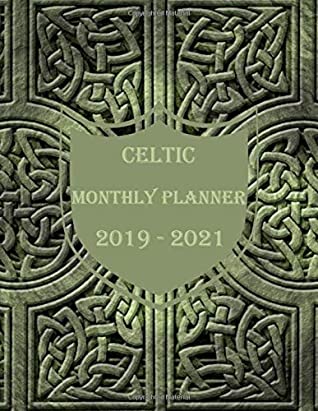 Read Online Celtic Monthly Planner: Composition Notebook, Personal Journal, Weekly & Daily Organizer, Agenda, Calendar, Dotted, Lined, 8,5 x 11 (2020 - 2021 Business planner) (Business Travel) - MonNblou | ePub