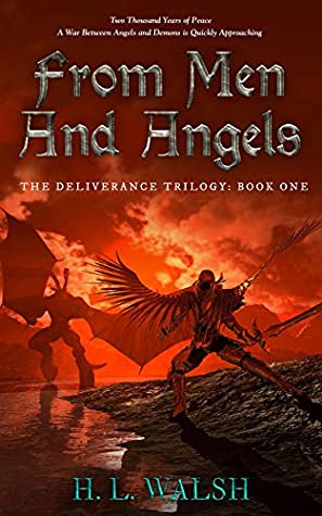 Full Download From Men and Angels: The Deliverance Trilogy: Book One - H. L. Walsh file in ePub