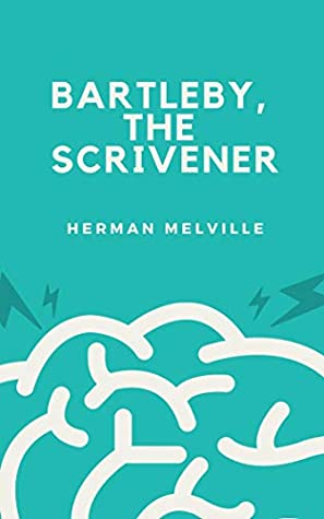 Read Online Bartleby, the Scrivener A Story of Wall-Street - Herman Melville file in ePub