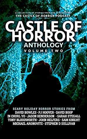 Download Holiday Horrors (Castle of Horror Anthology Volume Two) - Jason Henderson | PDF