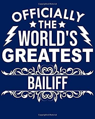 Read Online Officially the world's greatest Bailiff: Calendar 2019, Monthly & Weekly Planner Jan. - Dec. 2019 - Biblus Books | PDF