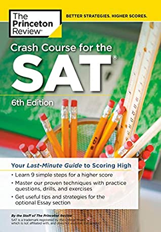 Full Download Crash Course for the SAT, 6th Edition: Your Last-Minute Guide to Scoring High (College Test Preparation) - The Princeton Review file in ePub