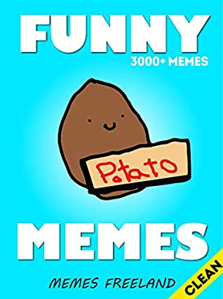 Read Online Memes: Epic Funny Clean Dank Memes and Jokes 2019 (Memes Book) - Memes file in PDF