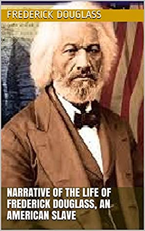 Read Online Narrative of the Life of Frederick Douglass, an American Slave - Frederick Douglass | PDF