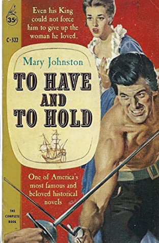 Download To Have and to Hold: A Tale of Providence and Perseverance in Colonial Jamestown - Mary Johnston file in ePub