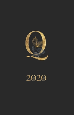 Full Download 2020: Planner with Gold Monogram Initial Letter Q Weekly Agenda for Girls & Women Organizer with To-Do's, Notes Monthly & Yearly Calendar Black A5 - Golden Year Press file in PDF