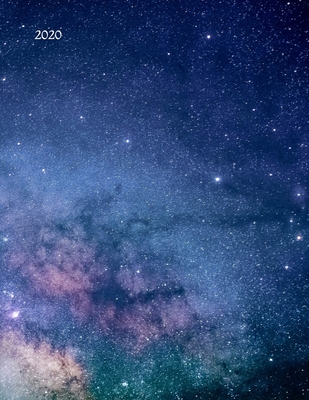 Download 2020: Stars Night Space 2020 Organizer; Monthly and Weekly 2020 Planner Journal -  file in PDF