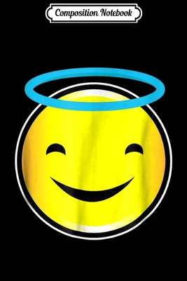 Read Online Composition Notebook: Smiley Face Angel Halo Journal/Notebook Blank Lined Ruled 6x9 100 Pages - Judith Eckert | PDF