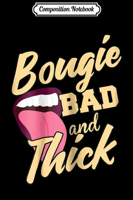 Download Composition Notebook: Womens Bougie bad thick Journal/Notebook Blank Lined Ruled 6x9 100 Pages - Judith Eckert file in ePub