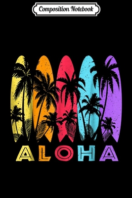 Download Composition Notebook: Aloha Hawaii Vintage 1980s Throwback Journal/Notebook Blank Lined Ruled 6x9 100 Pages - Dennis Weib | ePub