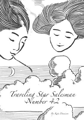 Read Online Travelling Star Salesman Number 42: A Heartwarming Tale of the Universal Battle for Love - Dennison Elizabeth Kate | PDF