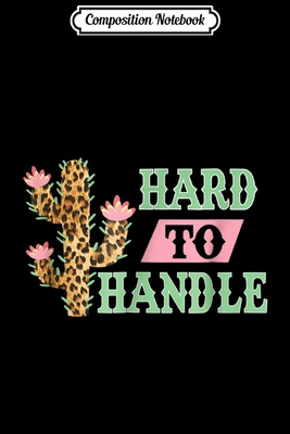 Read Composition Notebook: Hard to Handle Leopard print Cactus Journal/Notebook Blank Lined Ruled 6x9 100 Pages -  file in ePub