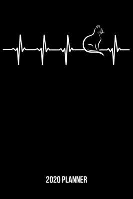 Full Download 2020 Planner: Cat Heartbeat Weekly & Monthly Planner 2020 - 52 Week Calendar 6 x 9 Organizer - Gift for Cat Owners & Lovers - Cat Owner Publishing file in PDF