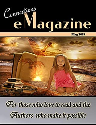 Read Connections eMagazine May 2019 (Connections eZine Book 6) - Melanie P. Smith | PDF