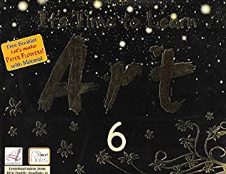 Full Download LEARNING LINKS IT'S TIME TO LEARN ART CLASS- 6 - R. N. MALHOTRA | ePub