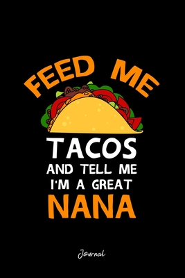 Download Journal: Dot Grid Journal - Feed Tacos And Tell Me Nanas Cool Christmas Gift - Black Dotted Diary, Planner, Gratitude, Writing, Travel, Goal, Bullet Notebook -  | PDF