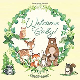 Download Welcome Baby Guest Book: Woodland Baby Shower Guestbook with Advice for Parents   BONUS Gift Tracker Log   Keepsake Pages  Forest Creatures Animal  Bunny Bear Owl Green Yellow Gender Neutral - Aunt Meg and Me Journals | PDF