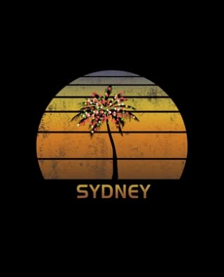 Read Online Sydney: Christmas Journal Notebook With Retro Australian Sunset. Complete Shopping Organizer Holiday Food Meal Party Planner Budget Expense Tracker With Soft Cover 7.5 x 9.25, 120 Pages. -  | PDF
