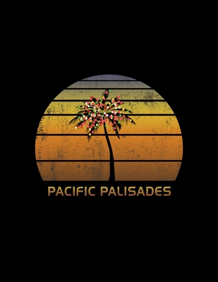 Read Pacific Palisades: Christmas Notebook With Retro California Sunset Holiday Palm Tree Design. Vintage Soft Cover Travel Journal Diary With Lined Wide Ruled Paper. -  | PDF
