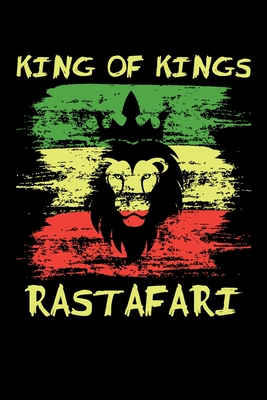 Read King of Kings Rastafari: Journal / Notebook / Diary Gift - 6x9 - 120 pages - White Lined Paper - Matte Cover - Black History Publishing | PDF