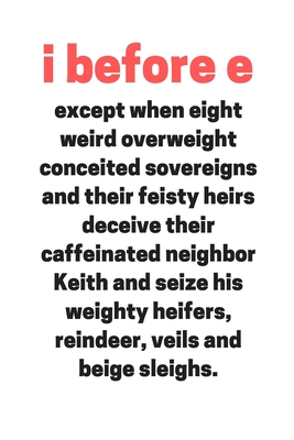 Read i before e: Funny Gag Notebook to Write In (white) - Simple Gag Books & Creations file in PDF