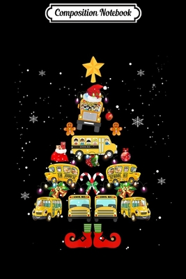 Read Composition Notebook: Funny School Bus Driver Christmas Tree Gift Journal/Notebook Blank Lined Ruled 6x9 100 Pages - Evelin Freitag | ePub